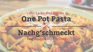 One Pot Pasta mit Lachs und Kürbis  leckeres Pastagericht in 15 Minuten 002 [upl. by Ydualc901]