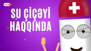 SU CICEYI XESTELIYI HAQQINDA  MEDPLUS TV [upl. by Beckett]