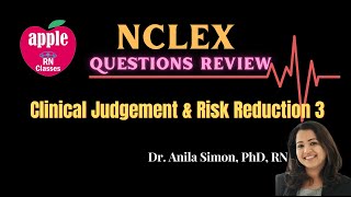 NCLEX Questions Review Clinical Judgement amp Risk Reduction 3 [upl. by Grand]