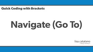 Quick Coding with Brackets  Navigation Go To [upl. by Akins]