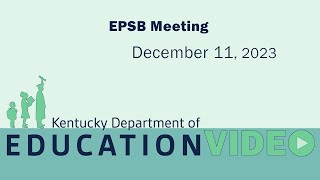 EPSB Meeting  December 11 2023 [upl. by Akire]