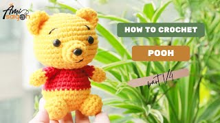 200  Pooh Bear Amigurumi Crochet Pattern 14  How To Crochet Character Amigurumi  AmiSaigon [upl. by Ursel]