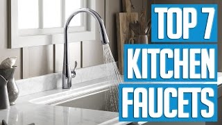 7 Best Kitchen Faucets 2017 [upl. by Rodrigo704]