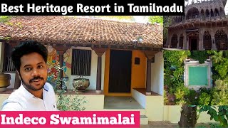 AMAZING Heritage Resort in Tamilnadu  INDeco Swamimalai  Chennai Vlogger Deepan [upl. by Salangi78]