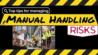 Top Tips for Managing Manual Handling Risks  Stay Safe at Work [upl. by Nyrhtac]