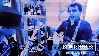 quotLes Notes Rebellesquot Au Café Blanche [upl. by Clarence]