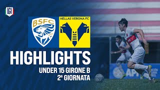 Highlights BresciaHellas Verona U15 AB 2ª giornata stagione 202425 [upl. by Ndnarb]