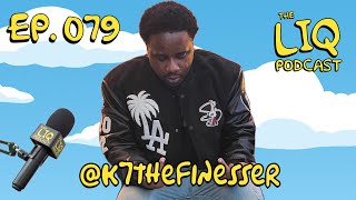 LiqPodcast K7 The Finesser Stinc Team [upl. by Ola832]