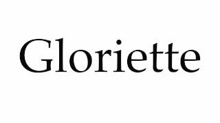 How to Pronounce Gloriette [upl. by Aicnetroh8]