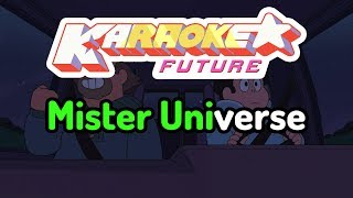 Mr Universe  Steven Universe Karaoke [upl. by Adele]