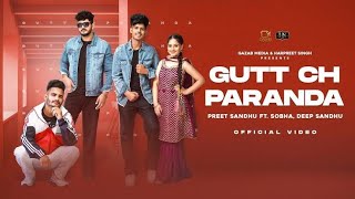 Gutt ch paranda official video punjabi song punjabisong punjabi song newsong [upl. by Borries]