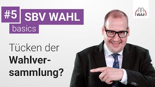 SBVWahl Tücken der Wahlversammlung  Betriebsrat Video [upl. by Ledairam]