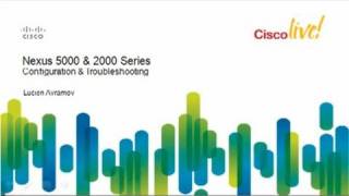 Cisco Nexus 2000 and 5000 Configuration and Troubleshooting Webcast [upl. by Sac]