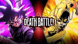 Fan Made Death Battle Trailer Goku Black VS Reverse Flash Dragon Ball VS DC [upl. by Schwarz562]