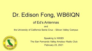 Ed Fong at W6SD  Feb 23 2021 [upl. by Esined983]