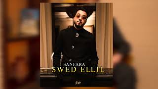 Sanfara  Swed Ellil Official Lyric Video  سواد الليل [upl. by Neona539]