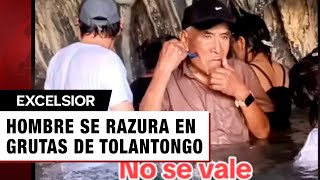 Un hombre generó polémica al rasurarse en las Grutas de Tolantongo [upl. by Salahi693]