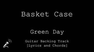 Green Day  Basket Case  VOCALS  Guitar Backing Track Lyrics and Chords  Cifra [upl. by Reddin]