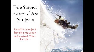 True Survival Story of Joe Simpson [upl. by Leirza]