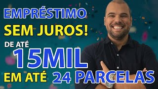 EMPRÉSTIMO SEM JUROS DE ATÉ 15MIL PAR MEI [upl. by Aldwin]