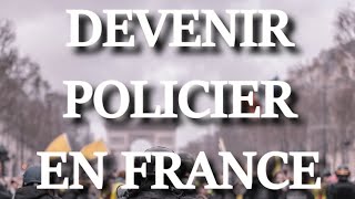 Comment devenir policier en France [upl. by Jeddy]