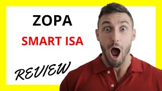 🔥 Zopa Smart ISA Review Pros and Cons [upl. by Fiorenze]