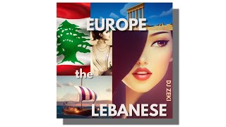 DJ Zeki  Europe the Lebanese 𐤋𐤈𐤄 audio [upl. by Sucirdor]