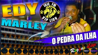 IRIE FM VIP LION COM O DJ EDY MARLEY E A SEQUÊNCIA MAIS OUSADA DO REGGAE [upl. by Matthei]