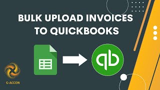 Import Invoices into QuickBooks from Google Sheets [upl. by Narol373]