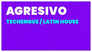 AGRESIVO Techengue  Latin House Remix FRANCO PEDEMONTE [upl. by Raney]