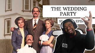 AMERICAN REACTS TO Fawlty Towers S1 E3  The Wedding [upl. by Namas]