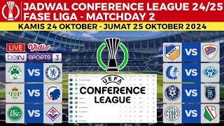 Jadwal UEFA Conference League 2024 Pekan 2  Panathinaikos vs Chelsea  Real Betis vs Copenhagen [upl. by Haelahk405]