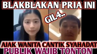 GIl4Pemuda Ini Ajak Wanita Kristen BersyahadatWaspada🔴 [upl. by Etteraj906]