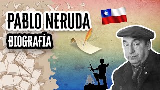 Pablo Neruda Biografía y Datos Curiosos  Descubre el Mundo de la Literatura [upl. by Atlante]