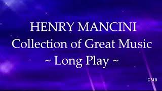 Henry Mancini Collection of Great Music [upl. by Eilrahs]