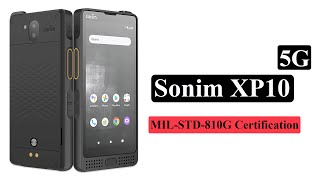 The Sonim XP10 With 5G  MILSTD810G Certification Rugged Smart Phone [upl. by Ula496]