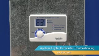 AprilAire Digital Humidistat Troubleshooting  E3 Error Code [upl. by Dolorita391]