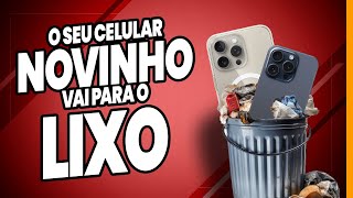 O SEU CELULAR NOVINHO VAI PARA O LIXO  SO1E17 [upl. by Nwahsauq340]