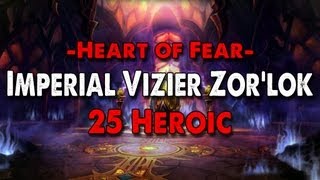 Method vs Imperial Vizier Zorlok 25 Heroic World First [upl. by Ennaeus]