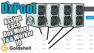 How to Assign Each Miner As A Worker in DxPool [upl. by Diad]