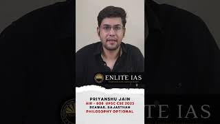 UPSC Toppers Talk  Priyanshu Jain AIR 808  Philosophy Optional  Enlite Success Story [upl. by Baird]