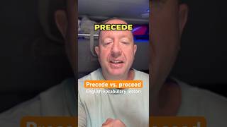 Precede vs Proceed—don’t misuse these learnenglish [upl. by Bettina]