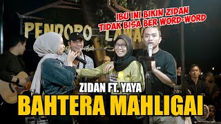 BAHTERA MAHLIGAI CINTA  ZIDAN FT YAYA LIVE NGAMEN [upl. by Beutler]