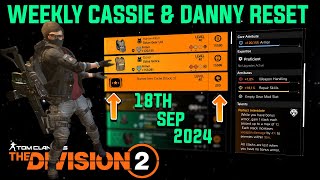 The Division 2 quotWEEKLY CASSIE MENDOZA amp DANNY WEAVER RESETLEVEL 40quot September 18th 2024 [upl. by Ramahs]