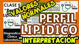 PERFIL LIPÍDICO VALORES NORMALES  GuiaMed [upl. by Ardnuhsor]