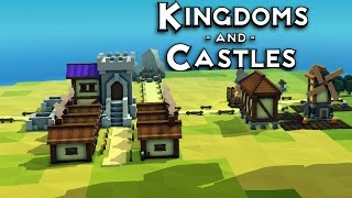 Kingdoms and Castles THE BEST KINGDOM EVER Kingdoms and Castles Gameplay Part 1 [upl. by Kcolttam]