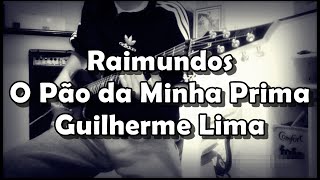 Raimundos  O Pão da Minha Prima  Guitar Cover [upl. by Bello666]