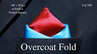 How to fold a pocket square Overcoat Fold [upl. by Labannah]