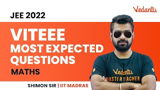 VITEEE Most Expected Maths Questions Complete Syllabus  JEE Main 2022  Shimon Sir  Vedantu [upl. by Verbenia]