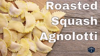 🔵 How to Make Fresh Roasted Squash Agnolotti [upl. by Llenral162]